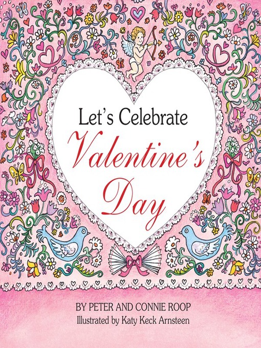Title details for Let's Celebrate Valentine's Day by Connie Roop - Wait list
